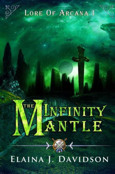 Cover for Elaina J Davidson · The Infinity Mantle (Paperback Book) (2015)