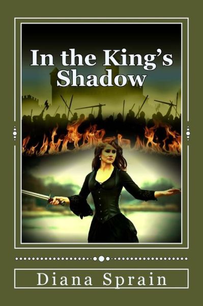 Cover for Diana a Sprain · In the King's Shadow (Paperback Book) (2015)