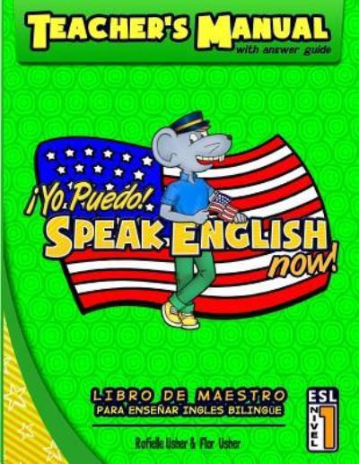 Cover for Rafielle Usher · Teacher's Manual : Yo Puedo! Speak English Now (Paperback Book) (2014)