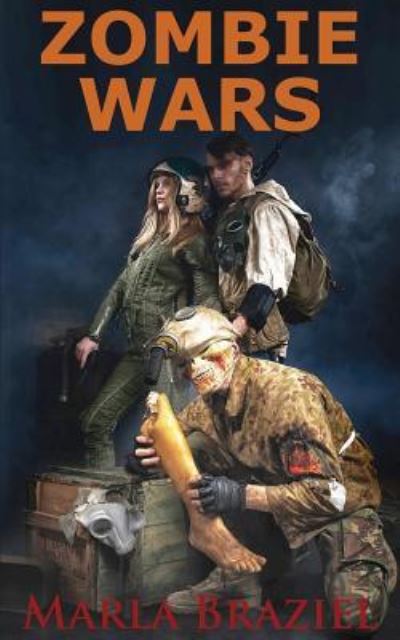 Cover for Marla Braziel · Zombie Wars (Paperback Book) (2017)