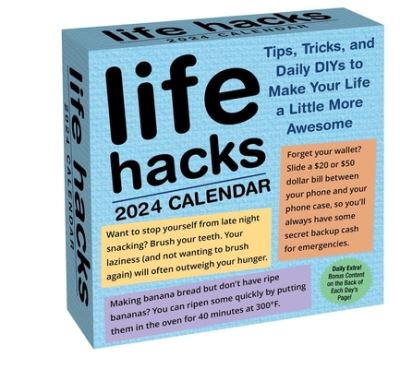 Cover for Keith Bradford · Life Hacks 2024 Day-to-Day Calendar: Tips, Tricks, and Daily DIYs to Make Your Life a Little More Awesome (Calendar) (2023)