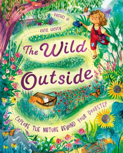 Cover for Rachel Ip · The Wild Outside (Hardcover Book) (2024)