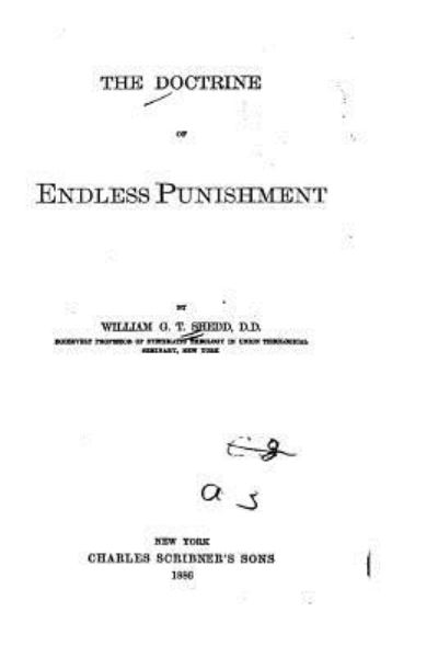 Cover for William G T Shedd · The Doctrine of Endless Punishment (Paperback Book) (2016)