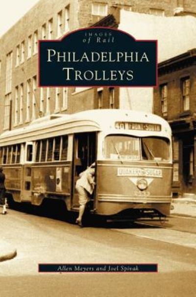 Cover for Allen Meyers · Philadelphia Trolleys (Hardcover Book) (2003)