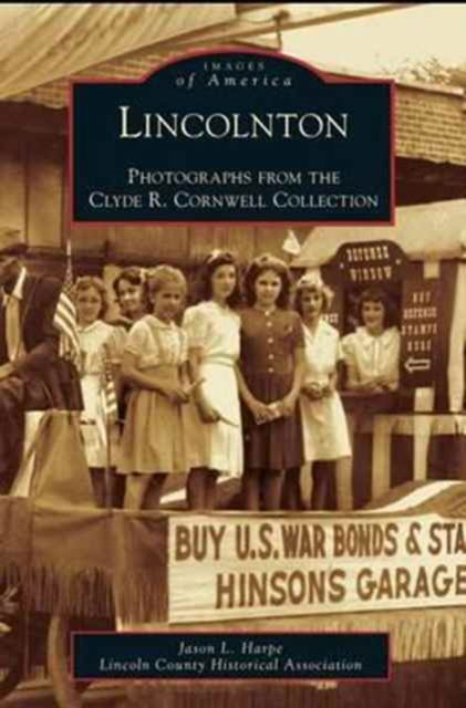 Cover for Jason L Harpe · Lincolnton (Hardcover bog) (2004)