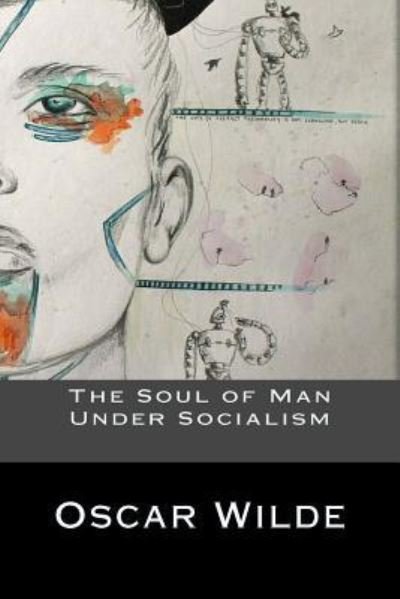 Cover for Oscar Wilde · The Soul of Man Under Socialism (Paperback Bog) (2016)
