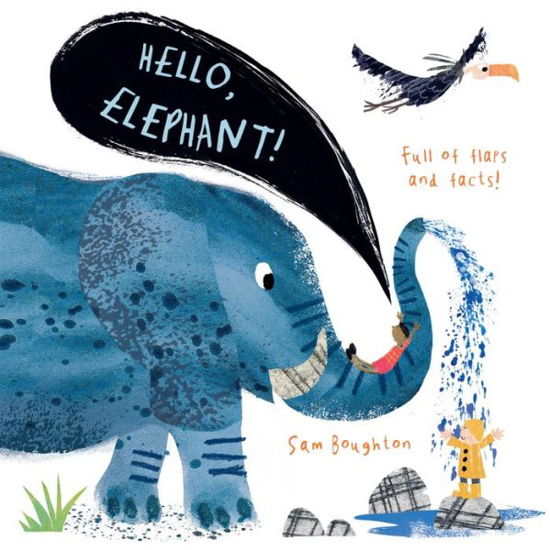 Cover for Sam Boughton · Hello, Elephant! (Book) (2020)