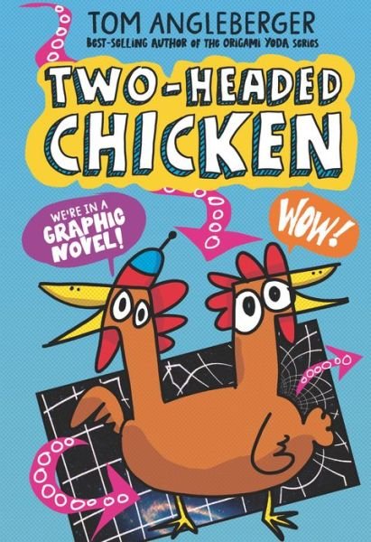 Cover for Tom Angleberger · Two-Headed Chicken (Hardcover Book) (2022)