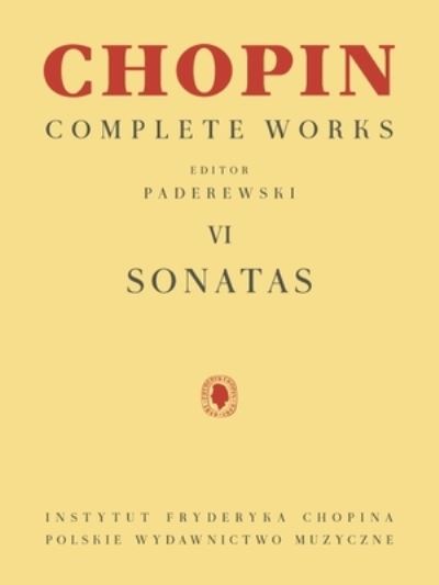 Sonatas - Frederic Chopin - Books - PWM - 9781540097217 - August 1, 2020