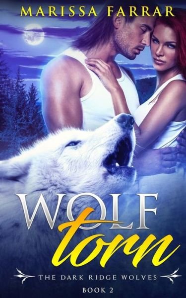 Cover for Marissa Farrar · Wolf Torn (Paperback Book) (2017)