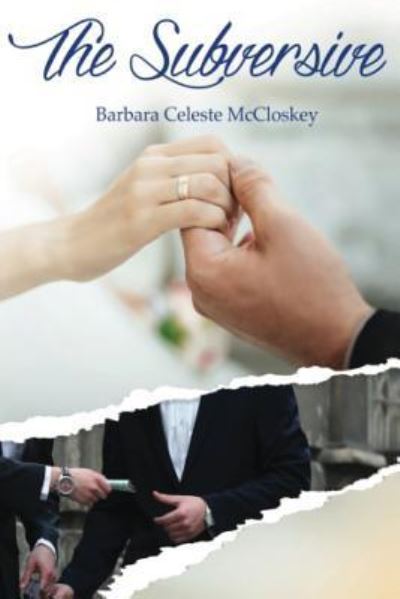 Cover for Barbara Celeste McCloskey · The Subversive (Paperback Book) (2017)