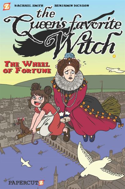 Cover for Benjamin Dickson · The Queen's Favorite Witch Vol. 1: The Wheel of Fortune (Hardcover Book) (2021)