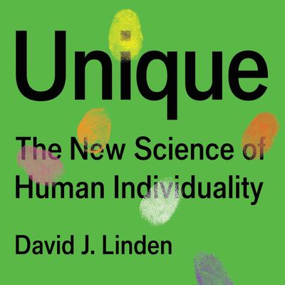 Unique - David Linden - Other - Hachette Audio - 9781549135217 - November 1, 2020