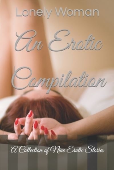 Cover for Lonely Woman · Erotic Compilation (Book) (2017)