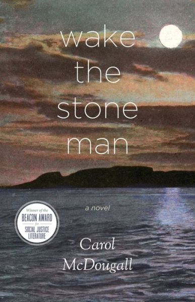 Cover for Carol McDougall · Wake The Stone Man (Paperback Book) (2022)