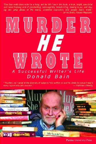 Cover for Donald Bain · Murder, He Wrote: A Successful Writer's Life (Taschenbuch) (2006)