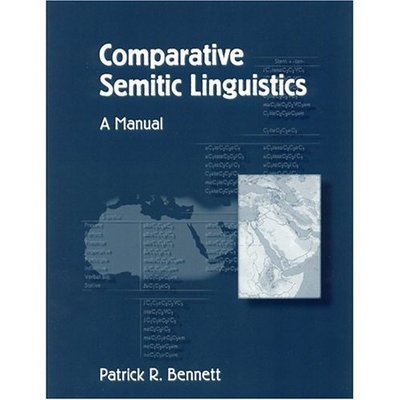 Cover for Patrick R. Bennett · Comparative Semitic Linguistics: A Manual (Paperback Book) (1998)