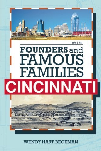 Cover for Wendy Hart Beckman · Founders and Famous Families of Cincinnati (Paperback Book) (2014)