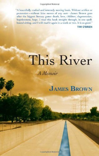 Cover for James Brown · This River: A Memoir (Paperback Book) (2011)
