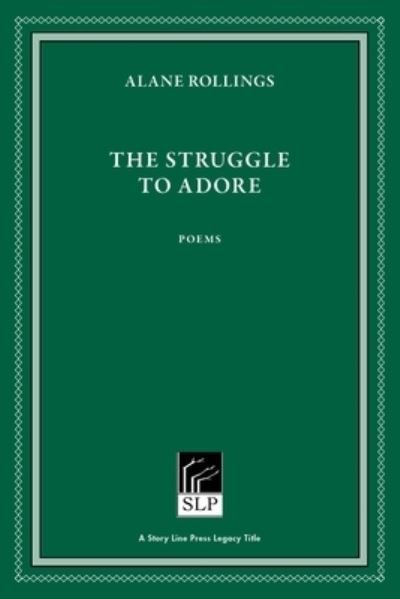 Cover for Alane Rollings · The Struggle to Adore (Pocketbok) [2 New edition] (2022)
