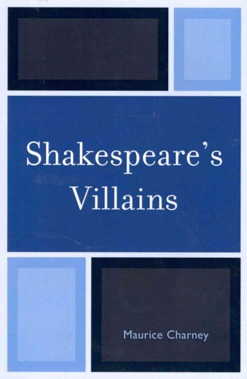 Cover for Maurice Charney · Shakespeare's Villains (Paperback Book) (2013)