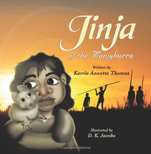 Cover for Kerrie Annette Thomas · Jinja of the Munjyburra (Paperback Book) (2011)
