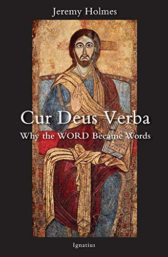 Cover for Jeremy Holmes · Cur Deus Verba (Paperback Book) (2021)