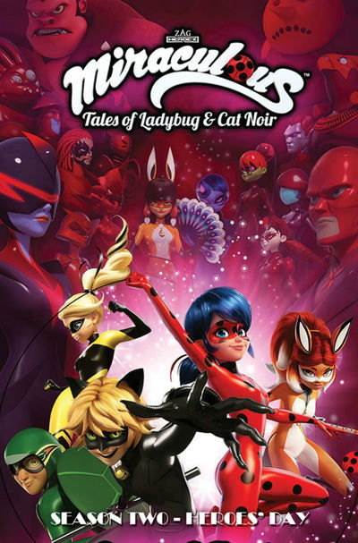 Cover for Jeremy Zag · Miraculous: Tales of Ladybug and Cat Noir: Season Two - Heroes' Day (Paperback Book) (2020)