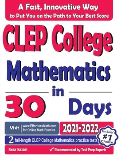 Cover for Reza Nazari · CLEP College Mathematics in 30 Days: The Most Effective CLEP College Mathematics Crash Course (Paperback Book) (2021)