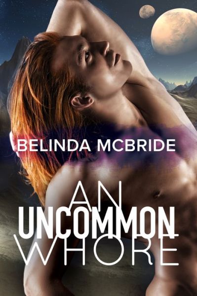 Cover for Belinda McBride · An Uncommon Whore (Paperback Book) (2019)