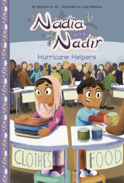 Cover for Marzieh A. Ali · Nadia and Nadir: Hurricane Helpers (Paperback Book) (2022)