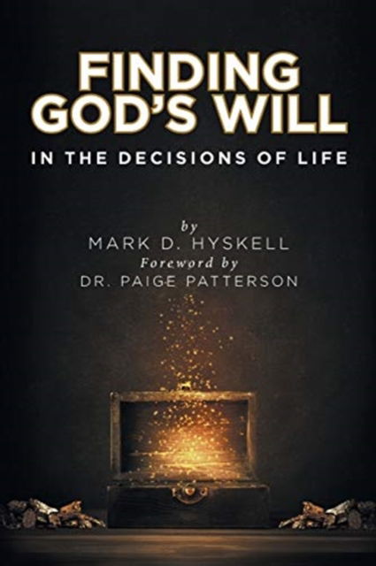 Cover for Mark Hyskell · Finding God's Will: In the Decisions of Life (Pocketbok) (2019)