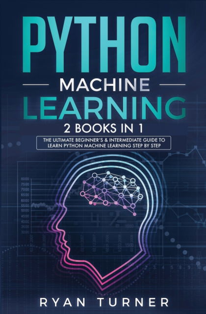 Cover for Ryan Turner · Python machine Learning (Taschenbuch) (2019)