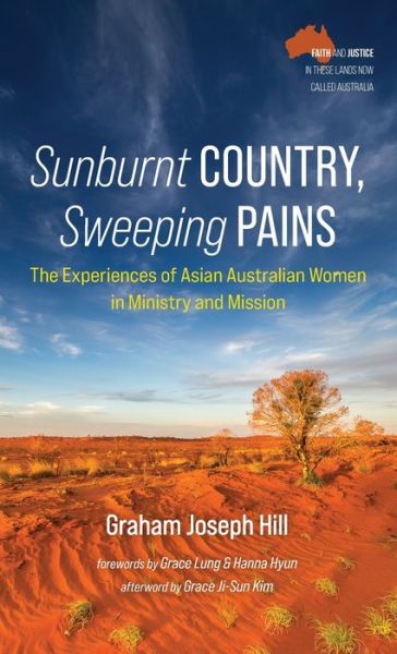 Cover for Graham Joseph Hill · Sunburnt Country, Sweeping Pains (Hardcover Book) (2022)