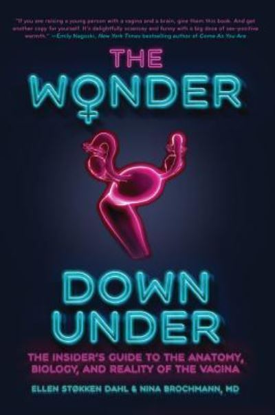 Cover for Nina Brochmann · The Wonder Down Under (Hardcover Book) (2018)