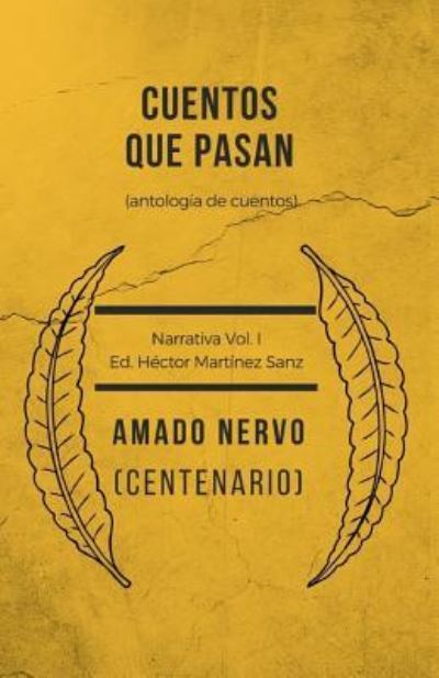 Cover for Amado Nervo · Cuentos Que Pasan (Antolog a del Cuento) (Paperback Book) (2019)