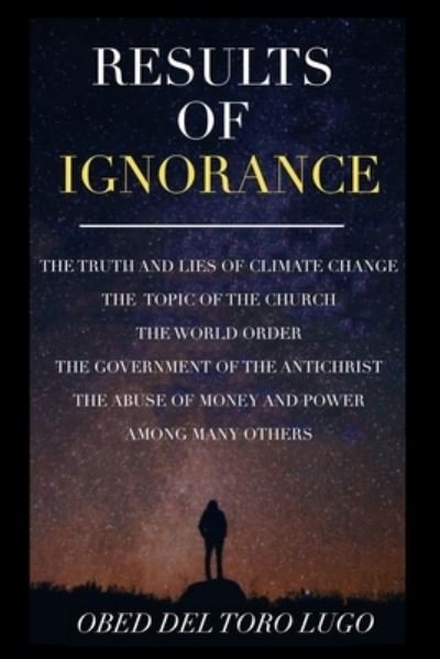 Cover for Obed Del Toro · Results of Ignorance (Paperback Book) (2021)