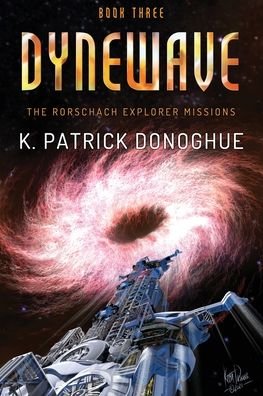 Cover for K Patrick Donoghue · Dynewave (Paperback Bog) (2021)