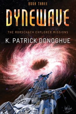 Cover for K Patrick Donoghue · Dynewave (Paperback Book) (2021)