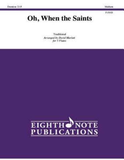 Cover for David Marlatt · Oh, When the Saints (Partituren) (2015)