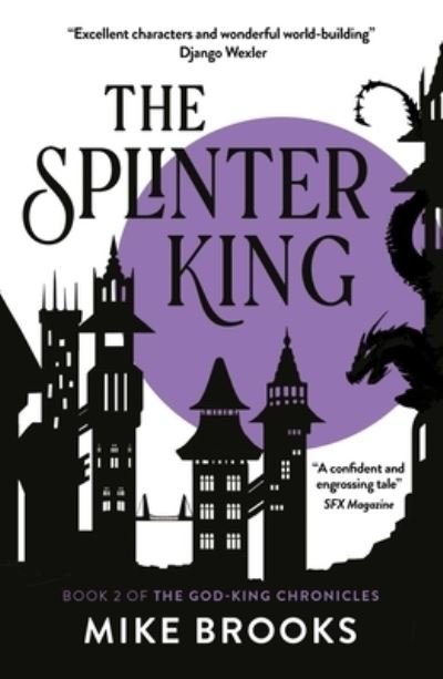 Cover for Mike Brooks · The Splinter King (Paperback Book) (2021)