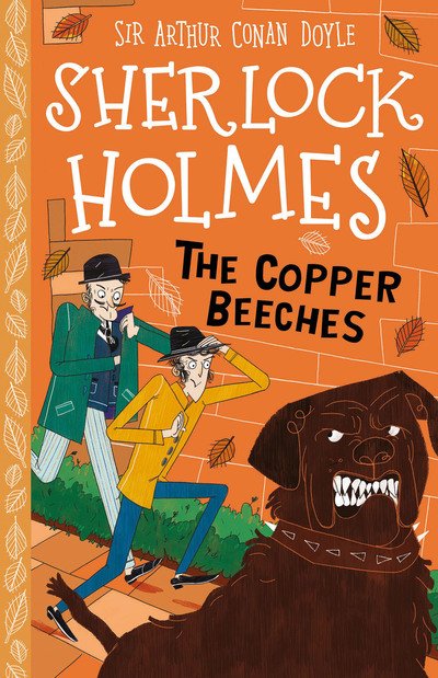 Cover for Sir Arthur Conan Doyle · The Copper Beeches (Easy Classics) - The Sherlock Holmes Children's Collection: Mystery, Mischief and Mayhem (Easy Classics) (Paperback Book) (2020)