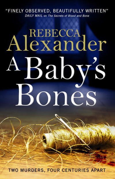 Cover for Rebecca Alexander · A Baby's Bones (Paperback Book) (2018)