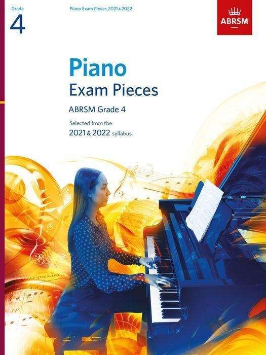Cover for Abrsm · Piano Exam Pieces 2021 &amp; 2022, ABRSM Grade 4: Selected from the 2021 &amp; 2022 syllabus - ABRSM Exam Pieces (Sheet music) (2020)