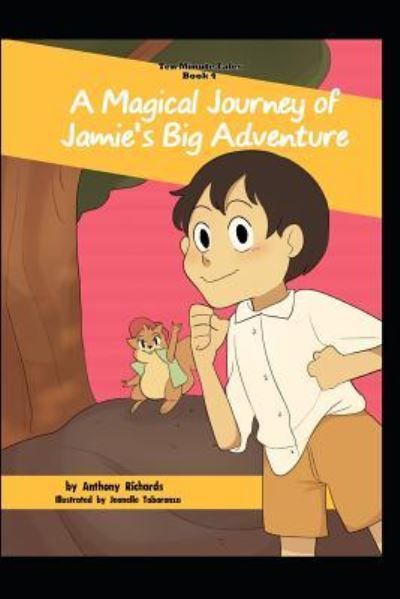 Cover for Anthony Richards · A Magical Journey of Jamie's Big Adventure (Paperback Book) (2018)