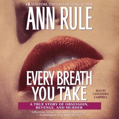 Cover for Ann Rule · Every Breath You Take (CD) (2020)