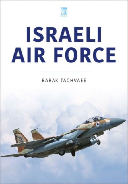 Cover for Babak Taghvaee · Israeli Air Force (Paperback Book) (2023)