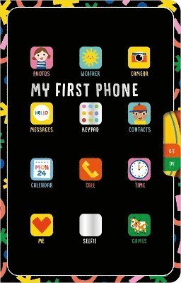Cover for Alex Cox · My First Phone (Board book) (2024)