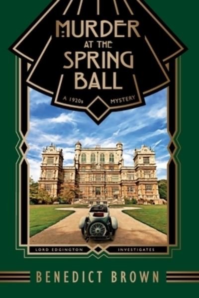 Cover for Benedict Brown · Murder at the Spring Ball (Paperback Book) (2021)