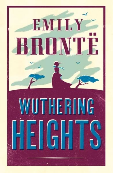 Cover for Emily Bronte · Wuthering Heights - Alma Classics Evergreens (Pocketbok) (2013)